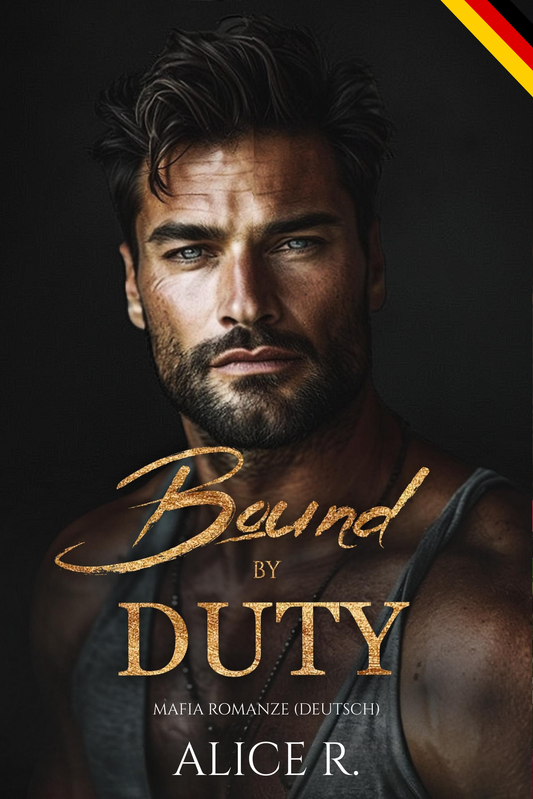 Bound by Duty: Mafia Romanze (Deutsch)