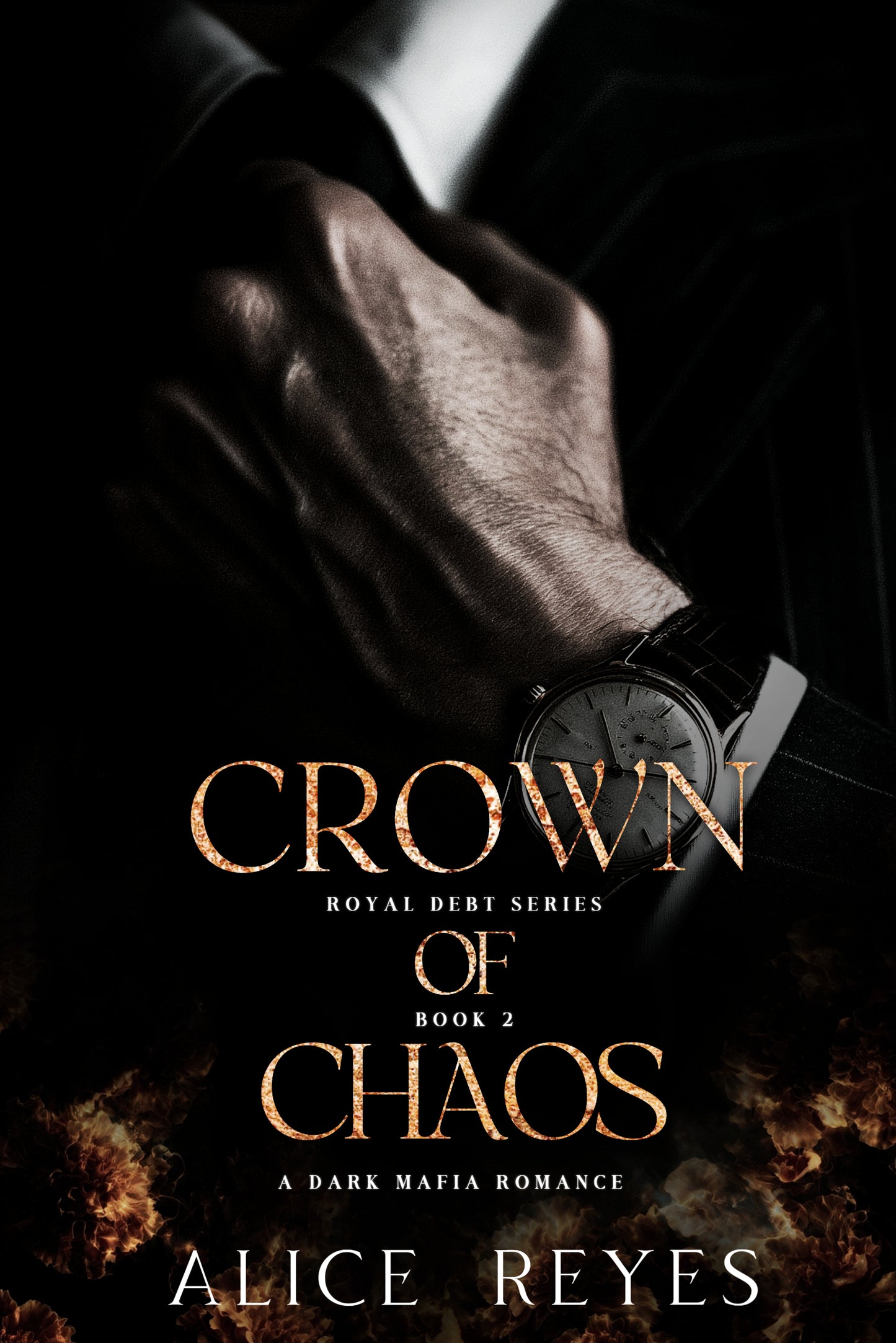 Crown of Chaos: A Dark Mafia Romance