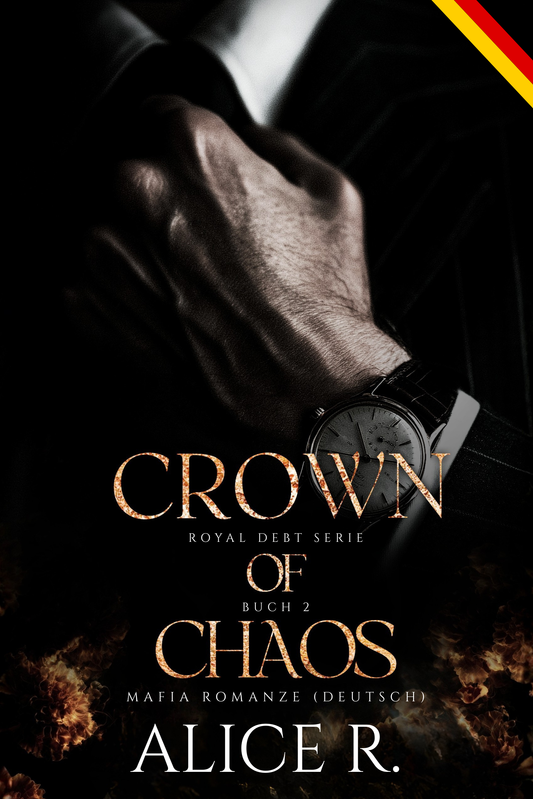 Crown of Chaos: Mafia Romanze (Deutsch)