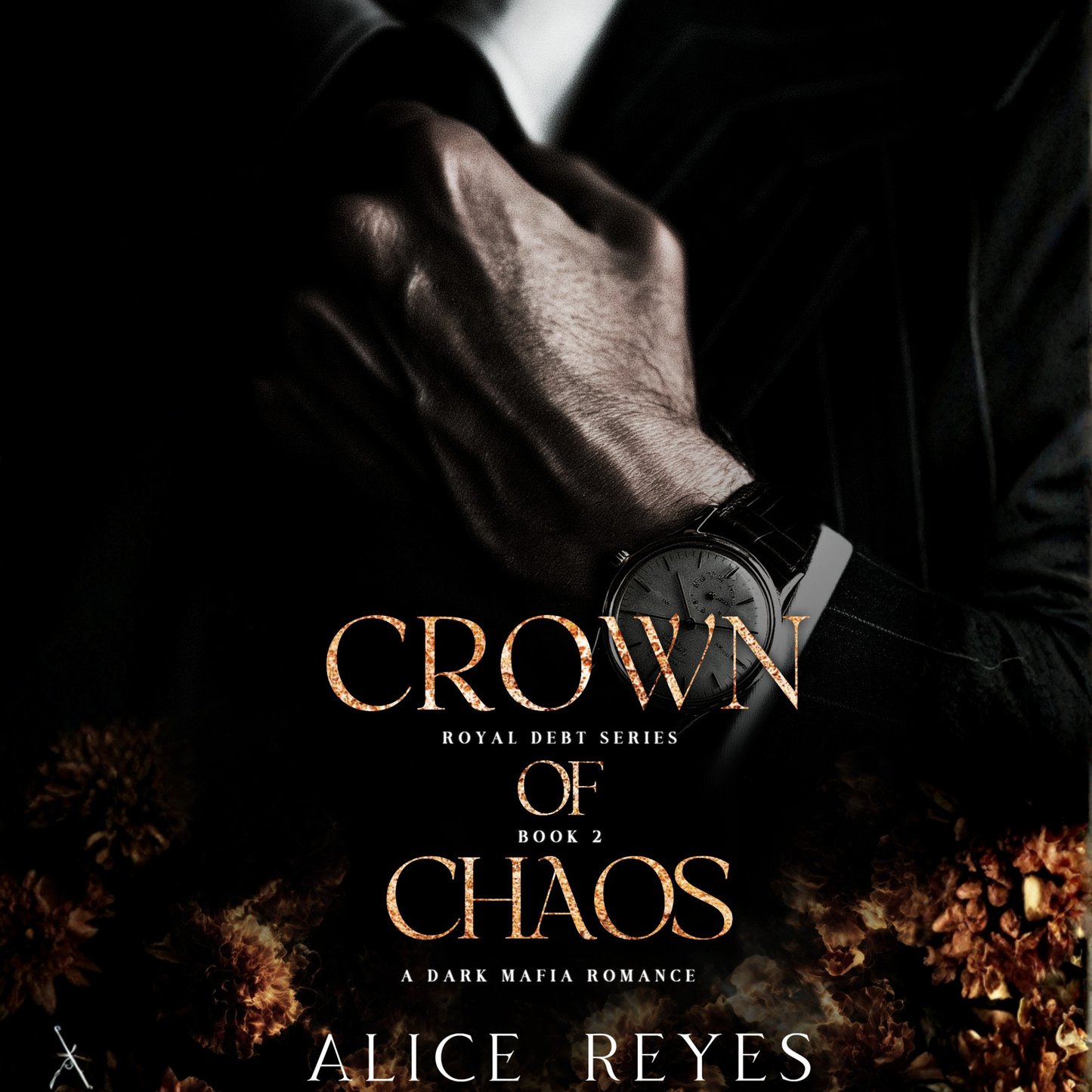 Crown of Chaos: A Dark Mafia Romance