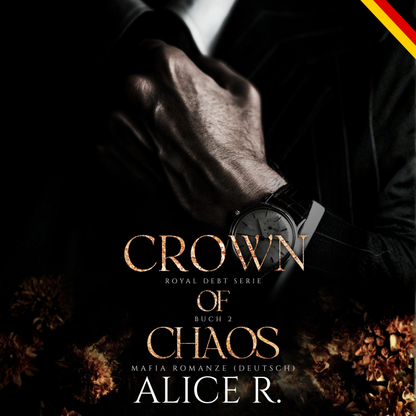 Crown of Chaos: Mafia Romanze (Deutsch)