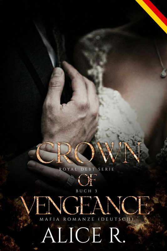 Crown of Vengeance: Mafia Romanze (Deutsch)
