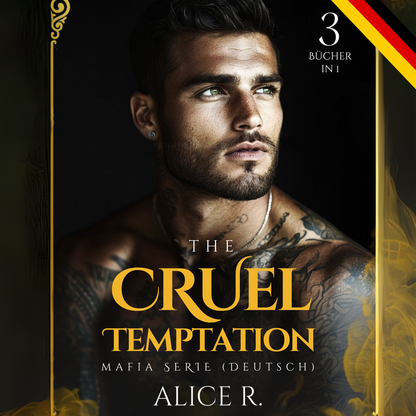 The Cruel Temptation Series, 3 Bücher in 1 ! (Deutsch)