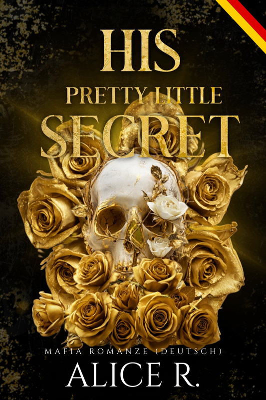 His Pretty Little Secret: Mafia Romanze (Deutsch)