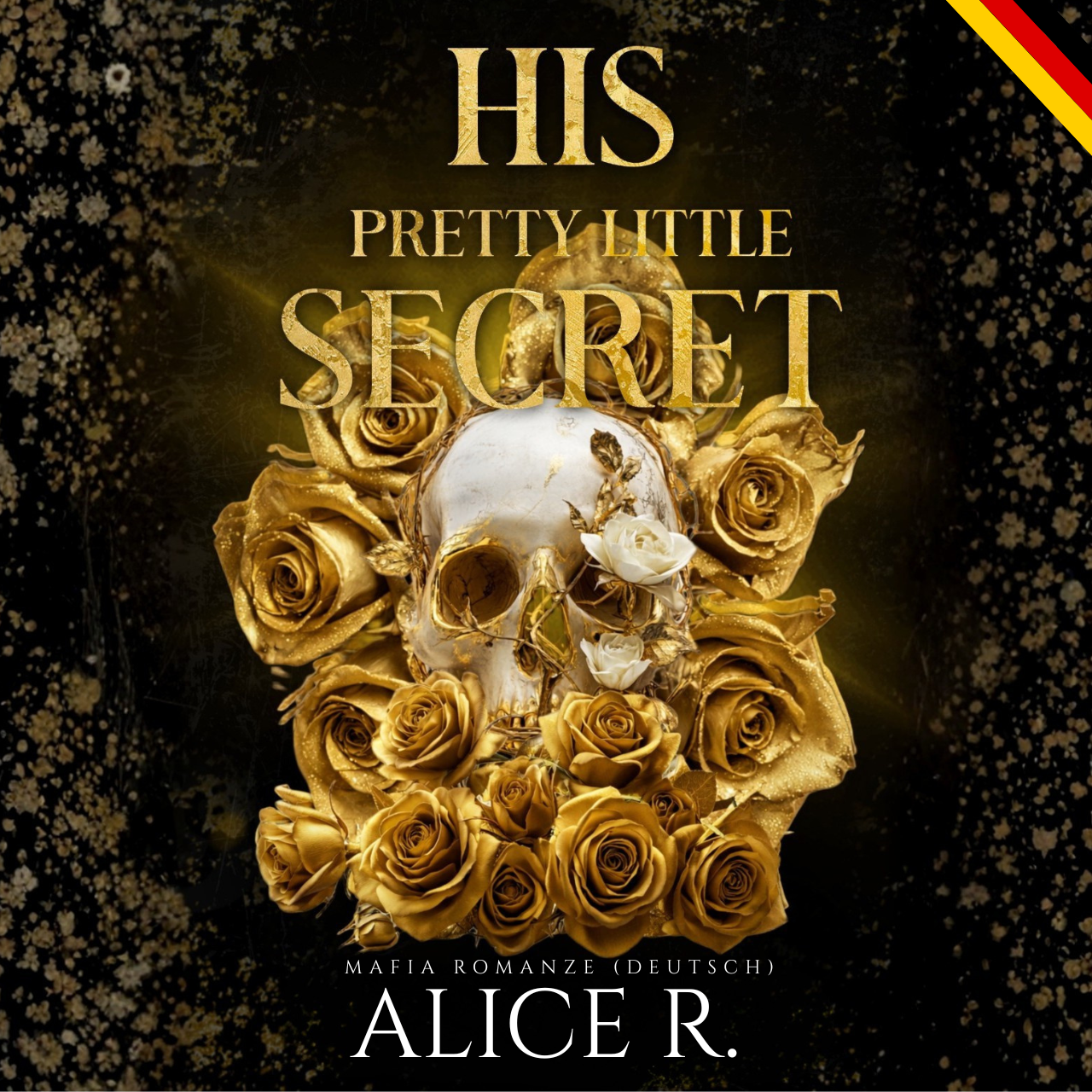 His Pretty Little Secret: Mafia Romanze (Deutsch)