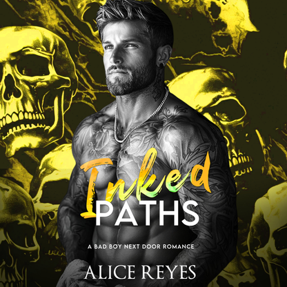 Inked Paths: A Bad Boy Next Door Romance