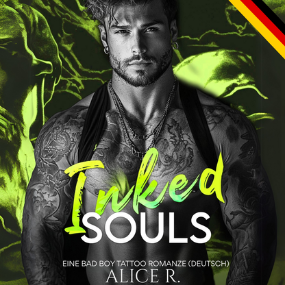 Inked Souls: Eine Bad Boy Tattoo Romanze (Deutsch)