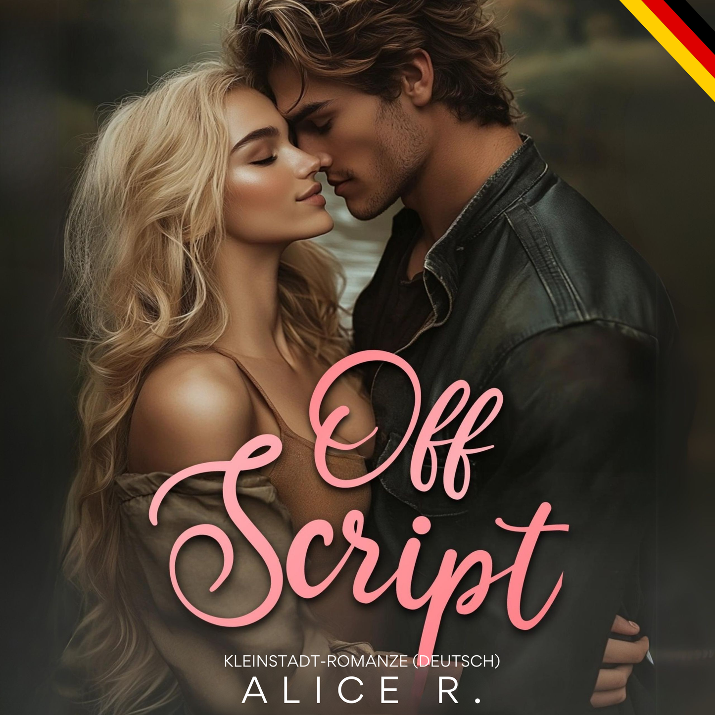 Off Script: Kleinstadt-Liebesroman (Deutsch)