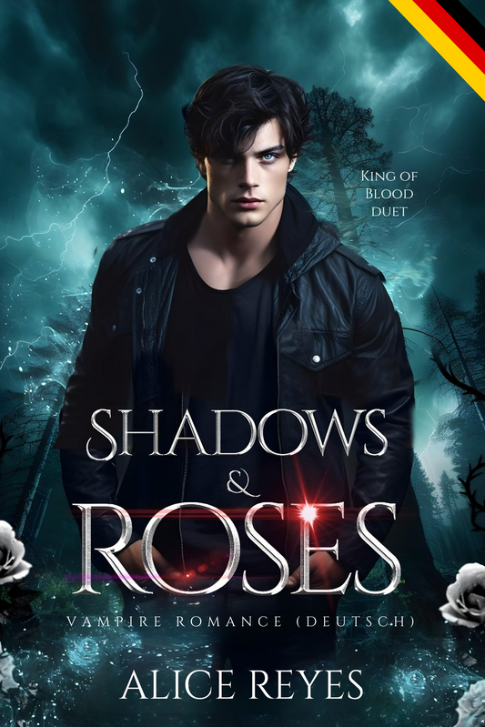 Shadows & Roses: Vampir-Romanze (Deutsch)