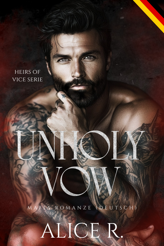 Unholy Vow: Mafia Romanze (Deutsch)