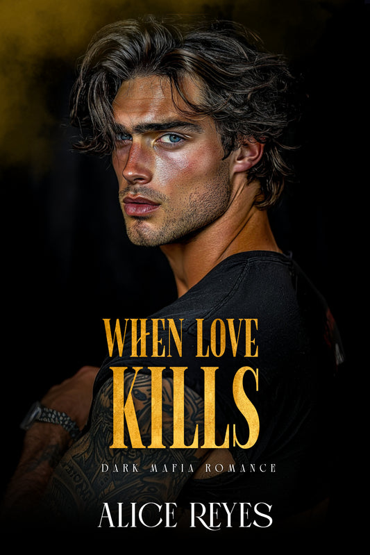 When Love Kills: Dark Mafia Romance